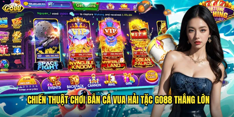 Chiến thuật chơi Bắn Cá Vua Hải Tặc Go88 thắng lớn