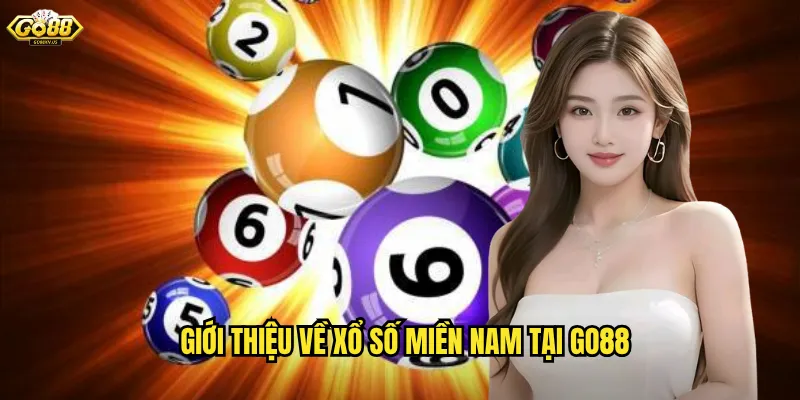 Giới Thiệu Về Xổ Số Miền Nam Tại Go88