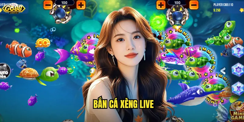 Bắn cá xèng live