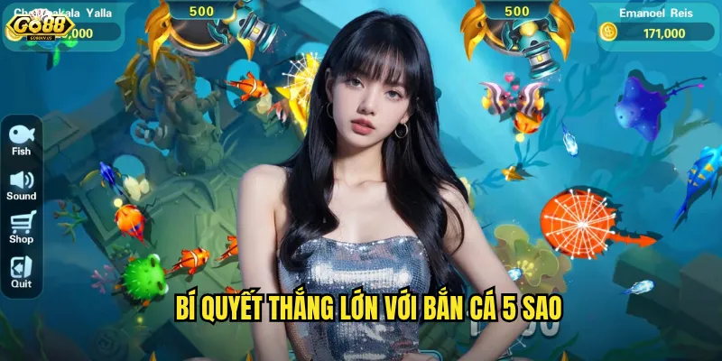 Bí quyết thắng lớn với Bắn cá 5 sao