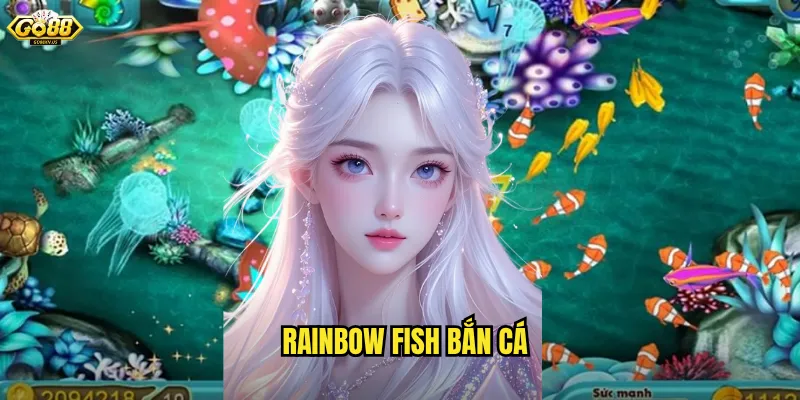 Rainbow fish bắn cá